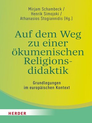 cover image of Auf dem Weg zu einer ökumenischen Religionsdidaktik
